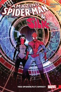 Amazing Spider-Man & Silk: The Spider(Fly) Effect