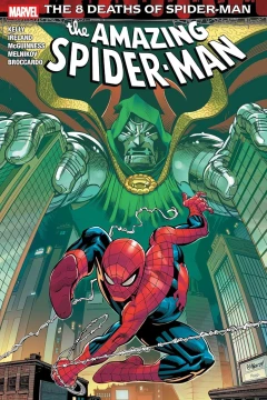 Amazing Spider-Man: The 8 Deaths Of Spider-Man