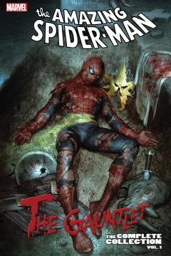 Amazing Spider-Man: The Gauntlet: The Complete Collection