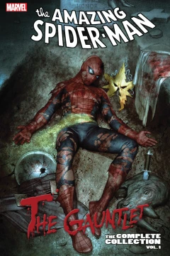 Amazing Spider-Man: The Gauntlet: The Complete Collection