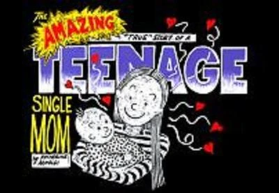 Amazing True Story of a Teenage Single Mom (Hardcover, 1998) - Series 