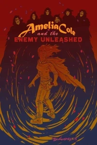 Amelia Cole and the Enemy Unleashed