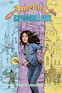 Amelia Cole and the Impossible Fate