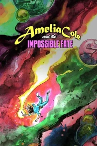 Amelia Cole and the Impossible Fate