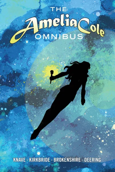 Amelia Cole Omnibus (Omnibus, 2017) - Series 