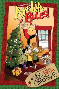 Amelia Rules!: A Very Ninja Christmas