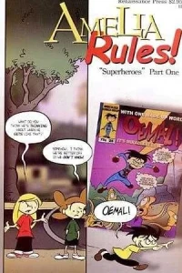 Amelia Rules! Superheroes