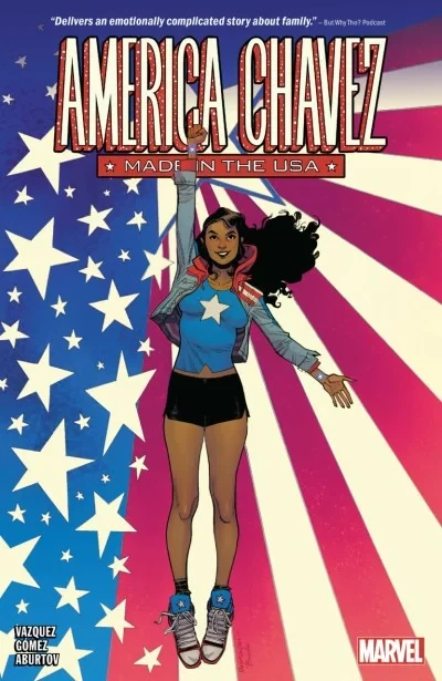 America Chavez: Made In The USA (Trade Paperback, 2021) - Series 