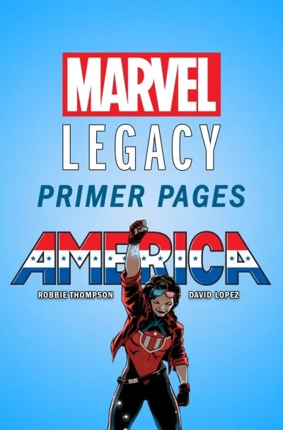 America - Marvel Legacy Primer Pages (2017) - Series 