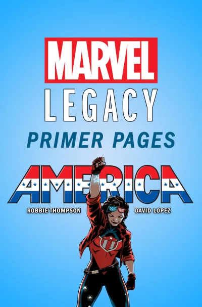 America - Marvel Legacy Primer Pages (2017) - Series 