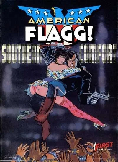 American Flagg!: Southern Comfort (1987) - Series 