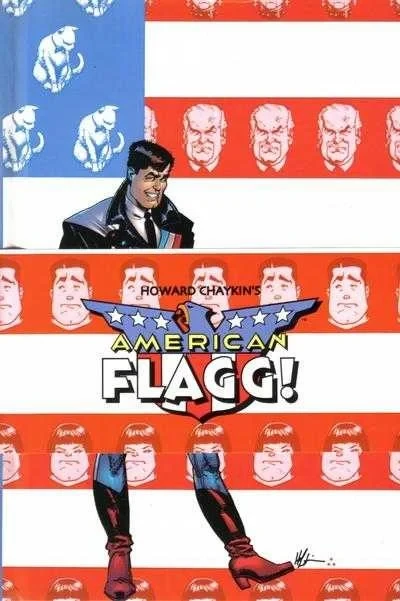 American Flagg!: The Definitive Edition (2008) - Series 