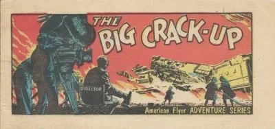 American Flyer Adventure Series The Big Crackup (1958) - Series 