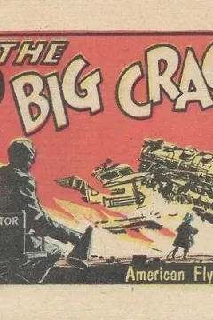 American Flyer Adventure Series The Big Crackup