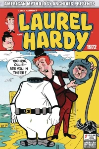 American Mythology Archives Presents Lauren and Hardy 1972