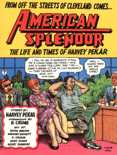 American Splendor: The Life and Times of Harvey Pekar (Trade Paperback, 1986) - Series 