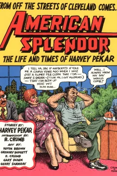 American Splendor: The Life and Times of Harvey Pekar