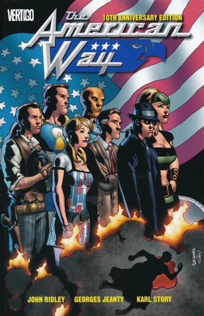 American Way: 10th Anniversary Edition (Trade Paperback, 2017) - Series 