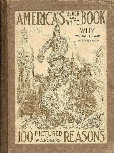 America's Black and White Book: 100 Pictured Reasons Why We Are at War (Hardcover, 1917) - Series 