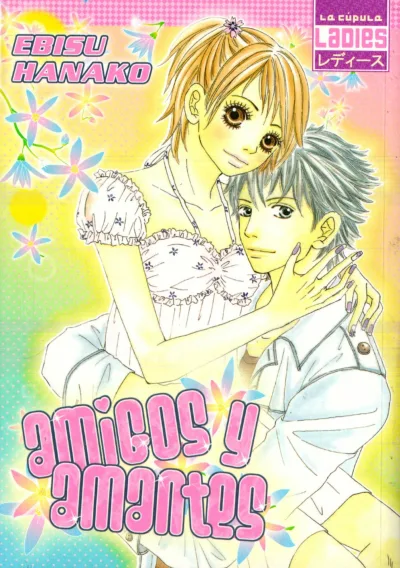 Amigos y Amantes (2008) - Series 