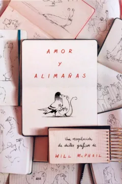 Amor y Alimañas