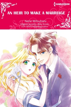 An Heir to Make a Marriage