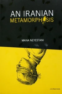 An Iranian Metamorphosis