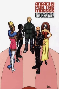 Anarchy for the Masses: The Disinformation Guide to the Invisibles