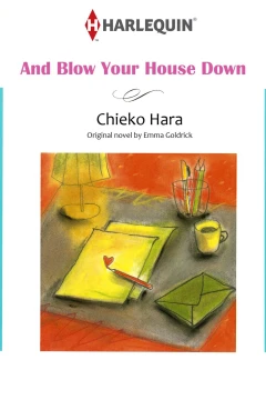 And Blow Your House Down