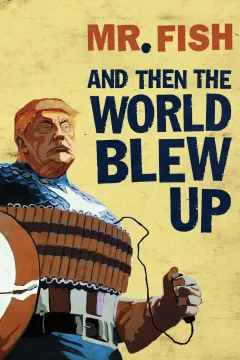 And Then the World Blew Up