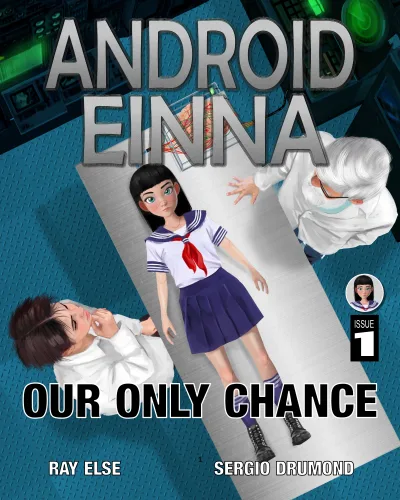 Android Einna: Our Only Chance (2019) - Series 