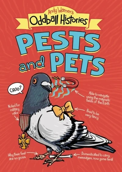 Andy Warner's Oddball Histories: Pests and Pets (2021) - Series 