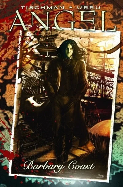 Angel: Barbary Coast (2010) - Series 