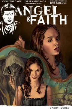 Angel & Faith: Daddy Issues