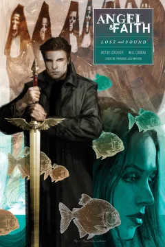 Angel & Faith Season 10: Lost and Found