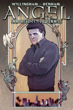 Angel: Immortality for Dummies