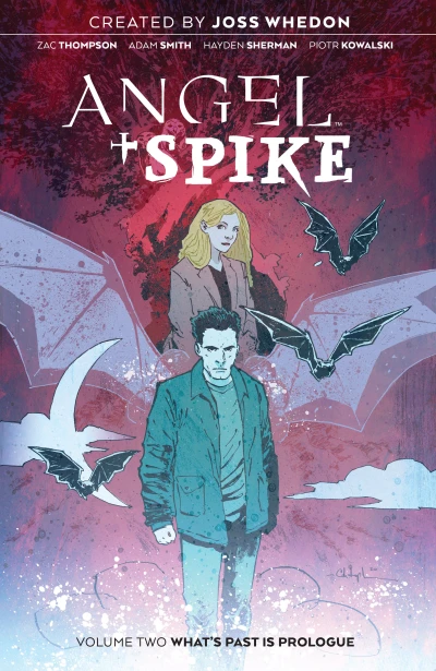 Angel + Spike: What's Past Is Prologue (2021) - Series 