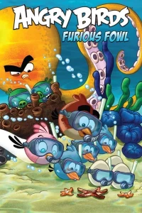 Angry Birds Comics: Furious Fowl