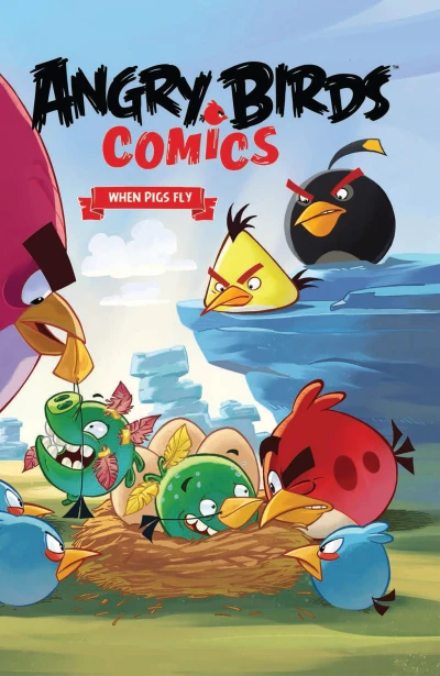 Angry Birds Comics: When Pigs Fly (2015) - Series 