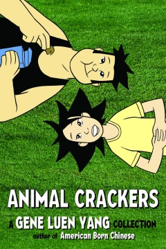 Animal Crackers: A Gene Luen Yang Collection