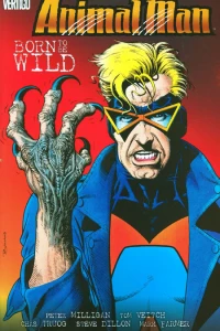 Animal Man: Born to Be Wild