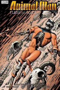 Animal Man: Flesh and Blood