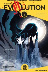 Animosity: Evolution: Lex Animata