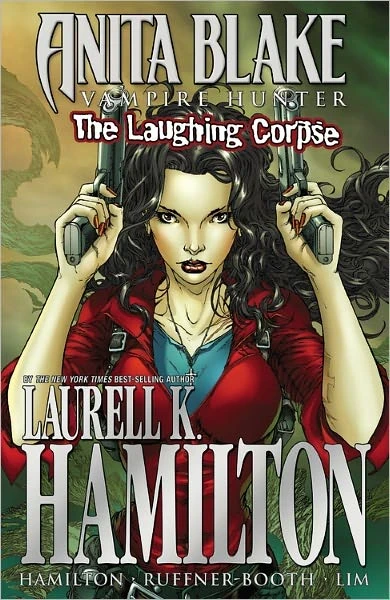 Anita Blake, Vampire Hunter: The Laughing Corpse Ultimate Collection (Trade Paperback, 2012) - Series 
