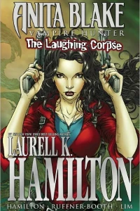 Anita Blake, Vampire Hunter: The Laughing Corpse Ultimate Collection