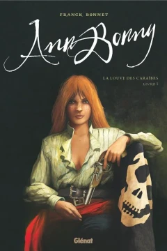 Ann Bonny, la Louve des Caraïbes
