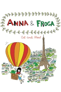 Anna & Froga: Out and About