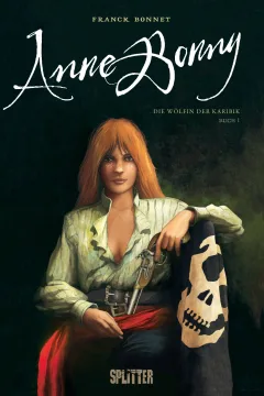 Anne Bonny - Die Wölfin der Karibik