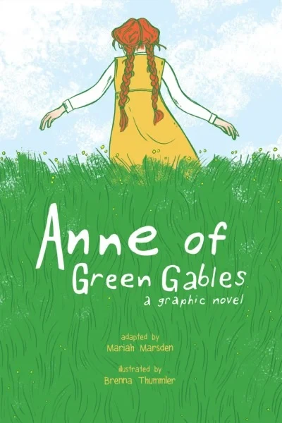 Anne of Green Gables (Trade Paperback, 2017) - Series 