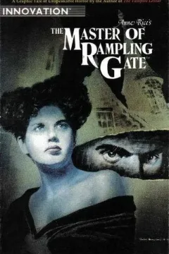 Anne Rice's The Master of Rampling Gate